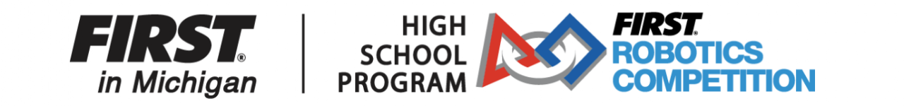 FIRST in Michigan — High School Robotics Program — FIRST Robotics Competition